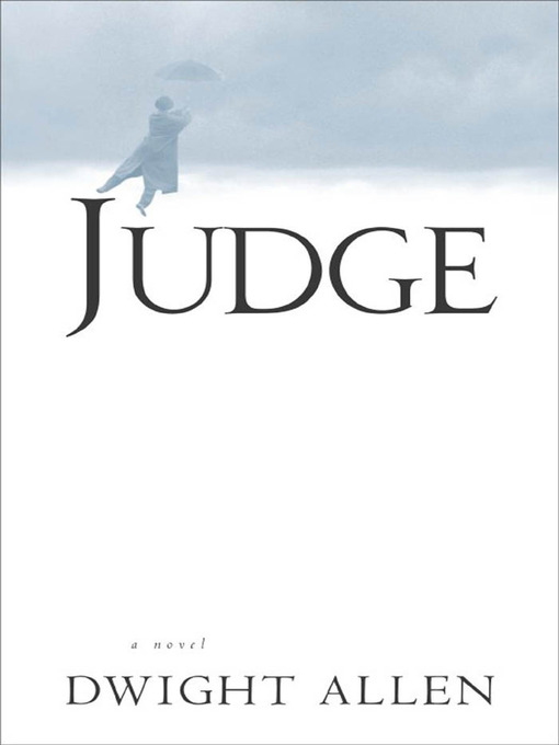 Title details for Judge by Dwight Allen - Available
